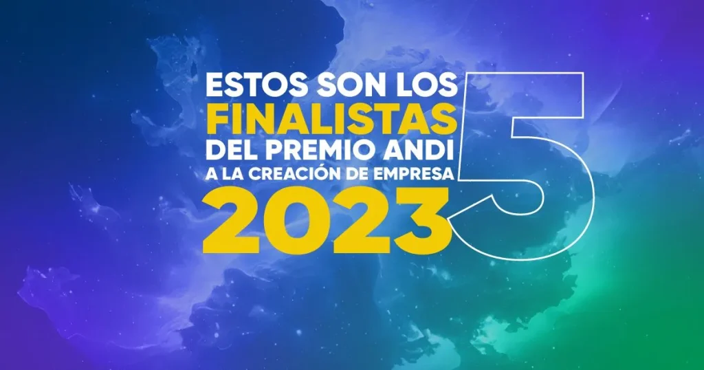Estos son los 5 finalistas del Premio ANDI a la Creacion de Empresa 2023 1